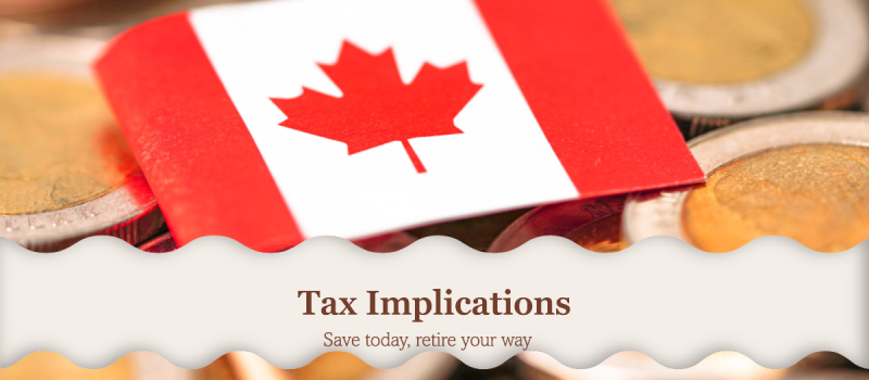 Canada Taxes and insured retirement program